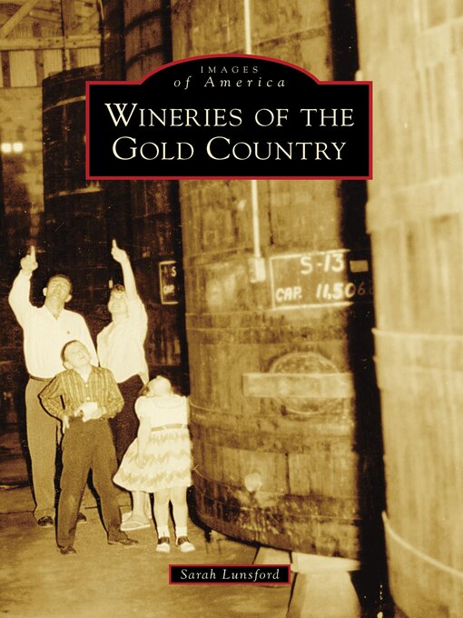 Cover image for Wineries of the Gold Country